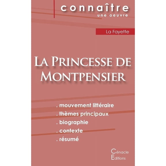 Fiche de lecture La Princesse de Montpensier de Madame de La Fayette (Analyse littéraire de référence et résumé complet) (Paperback)