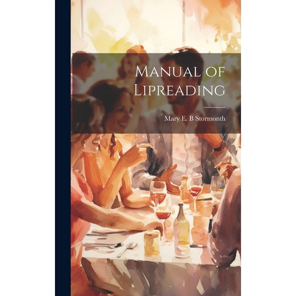 Manual of Lipreading (Hardcover)