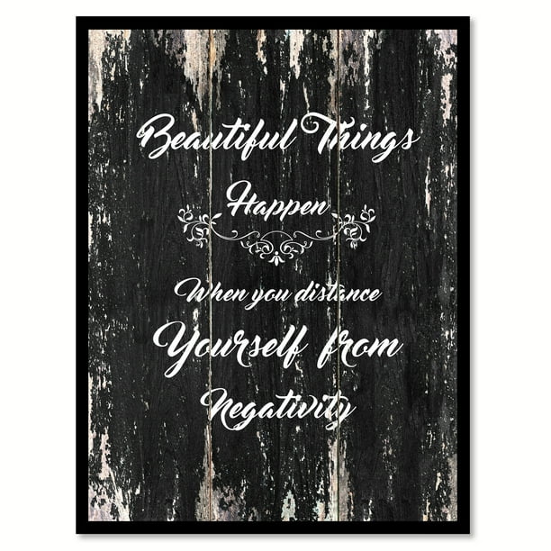Beautiful Things Happen When You Distance Yourself From Negativity Motivation Quote Saying Black Canvas Print Picture Frame Home Decor Wall Art Gift Ideas 7 X 9 Walmart Com Walmart Com Beautiful Things Happen When You Distance Yourself From Negativity Motivation Quote Saying Black Canvas Print Picture Frame Home Decor Wall Art Gift Ideas 7 X 9 Walmart Com Walmart Com