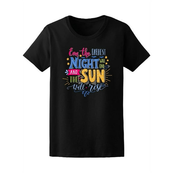 Sun Will Shine Inspirational T-Shirt Women -Image by Shutterstock, Female x-Large