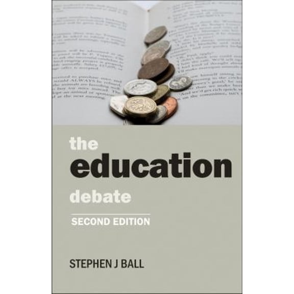 Pre-Owned The Education Debate : Second Edition (Paperback) 9781447306887