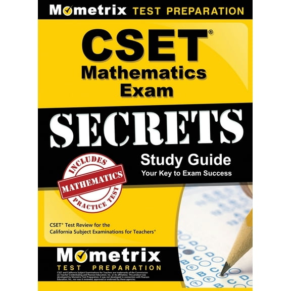 Cset Mathematics Exam Secrets Study Guide: Cset Test Review for the California Subject Examinations for Teachers, (Hardcover)