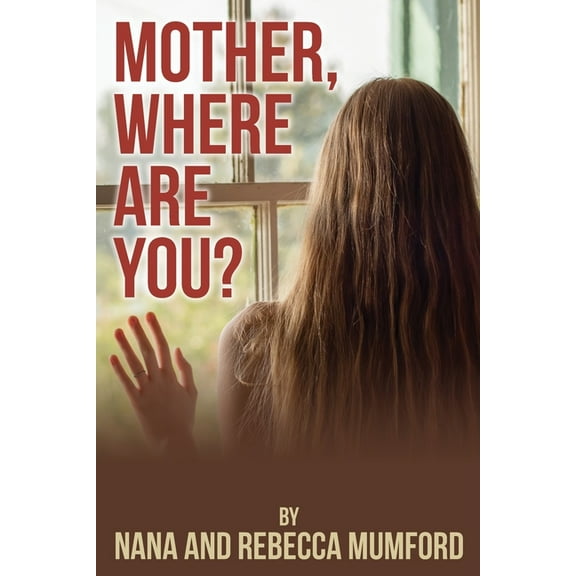 Mother, Where Are You?, (Paperback)