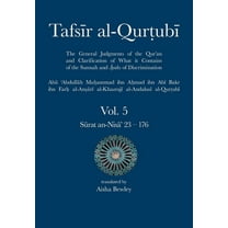 Tafsir Al-Qurtubi: Tafsir al-Qurtubi Vol. 5: Juz' 5: Sūrat an-Nisā' 23 - 176 (Paperback)
