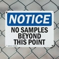 thumbnail image 5 of (2 Pack) No Samples Beyond This Point OSHA Notice Sign 24 Inch X 18 Inch Indoor / Outdoor Rust-Free Aluminum Metal Signs for Workplace, Workshop, and Construction Site, Made in the USA, 5 of 8