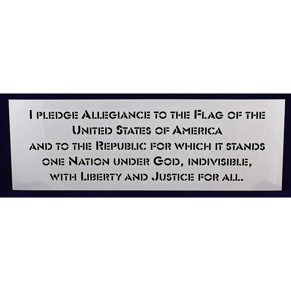 Pledge of Allegiance-US 1 Piece Stencil-8" x 23" Painting/Crafts/Templates