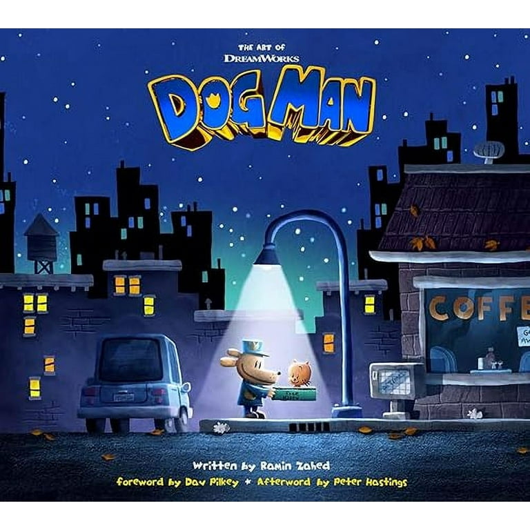 Ramin Zahed, The Art of DreamWorks Dog Man, Hardcover