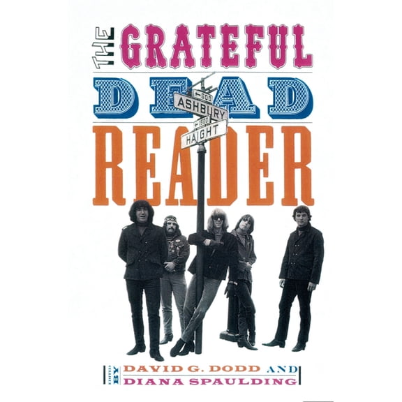 Readers on American Musicians The Grateful Dead Reader, (Paperback)