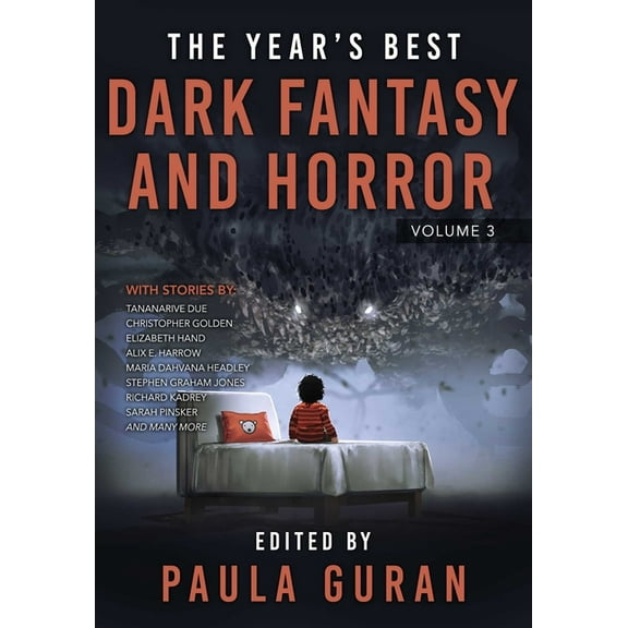The Year's Best Dark Fantasy & Horror: Volume Three, (Paperback)