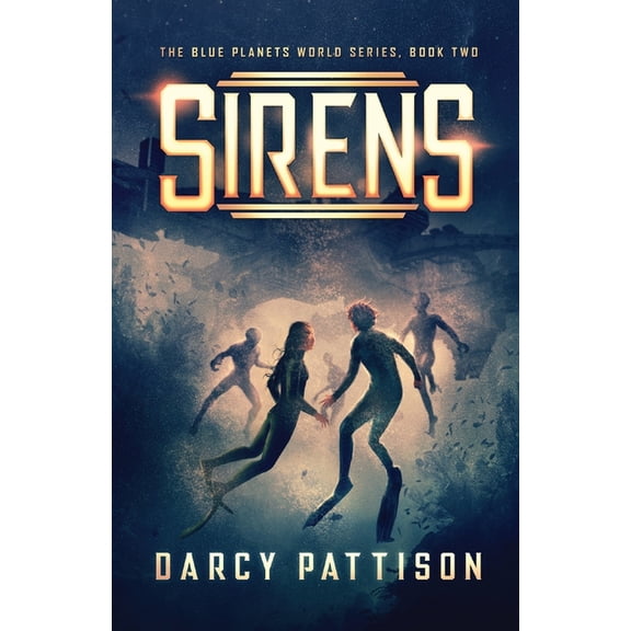 Blue Planets World Sirens, Book 2, (Paperback)