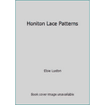 thumbnail image 1 of Pre-Owned Honiton Lace Patterns (Paperback) 088332329X 9780883323298, 1 of 1
