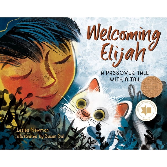 Welcoming Elijah: A Passover Tale with a Tail, (Hardcover)