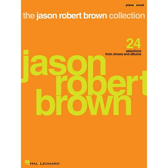 The Jason Robert Brown Collection: 24 Selections from Shows and Albums, (Paperback)