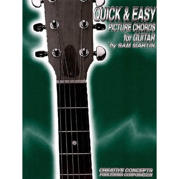 Creative Concepts Quick and Easy Picture Chords for Guitar Book