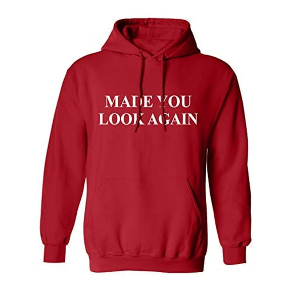 Funny Political Made You Look Again Adult Hooded Pullover-Red-Small