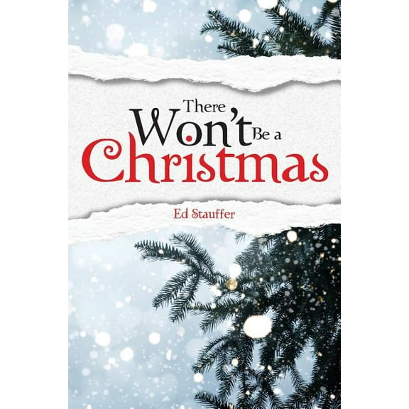 There Won't Be a Christmas?, (Paperback)