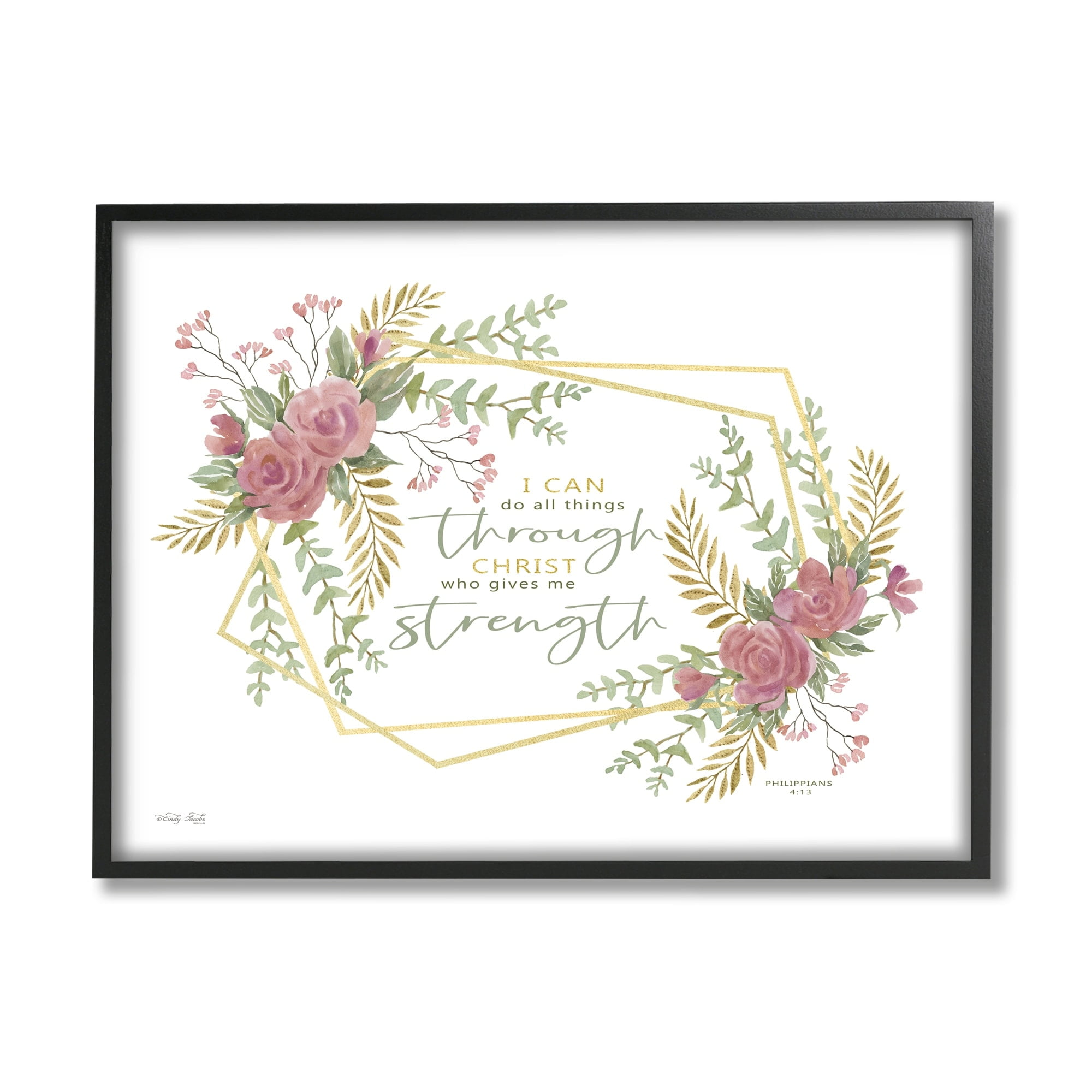 Stupell Industries Do Through Christ Give Strength Geometric Floral Shapes,14 x 11, Design by Cindy Jacobs
