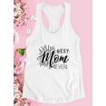 thumbnail image 3 of Best Mom Ever Impact Text Racerback Tank Women -Image by Shutterstock, Female Small, 3 of 4
