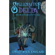 Spellcrafter Book One : Delta (Series #1) (Paperback)