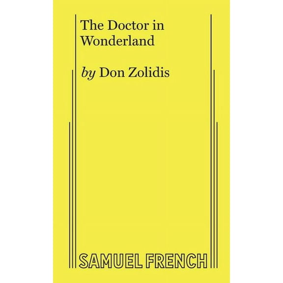 The Doctor in Wonderland, (Paperback)
