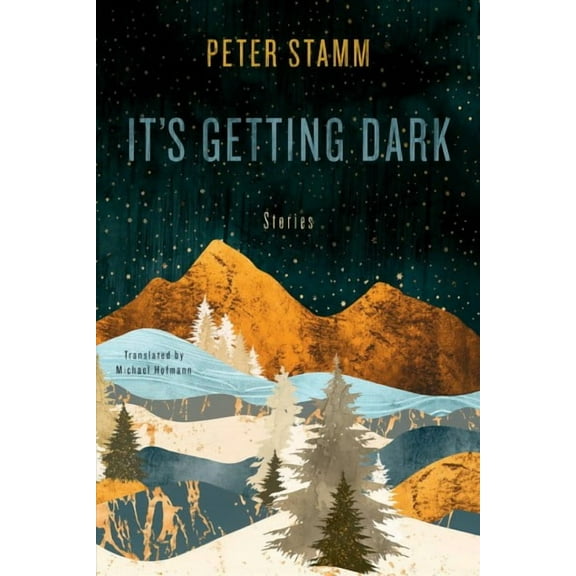 It's Getting Dark : Stories (Hardcover)