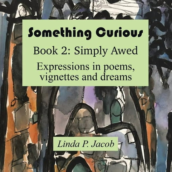 Something Curious: Book 2: Simply Awed (Paperback)