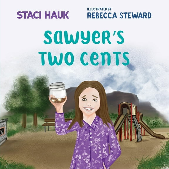 Sawyer's Two Cents, (Paperback)