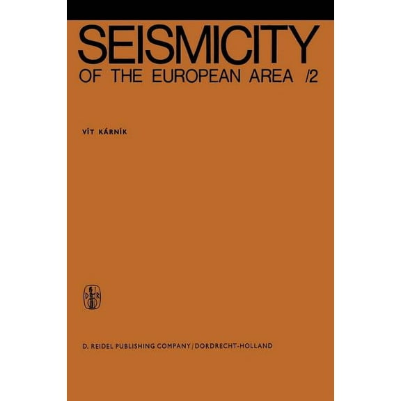Seismicity of the European Area: Part 2, (Paperback)