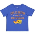 thumbnail image 3 of Inktastic Life's Better Mac & Cheese Boys or Girls Toddler T-Shirt, 3 of 5