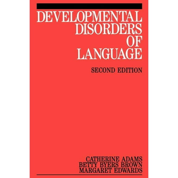Exc Business and Economy (Whurr) Developmental Disorders of Language, (Paperback)