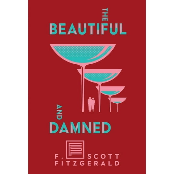 The Beautiful and Damned, (Hardcover)