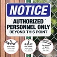 thumbnail image 4 of Authorized Personnel Only Beyond This Point Sign, OSHA Sign, 18x24 Reflective Aluminum EGP, 4 of 8