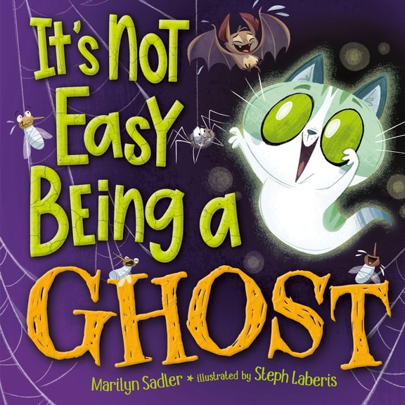 Pre-Owned It's Not Easy Being a Ghost: A Silly, Spooky Book for Kids and Toddlers (Hardcover) 0593702905 9780593702901