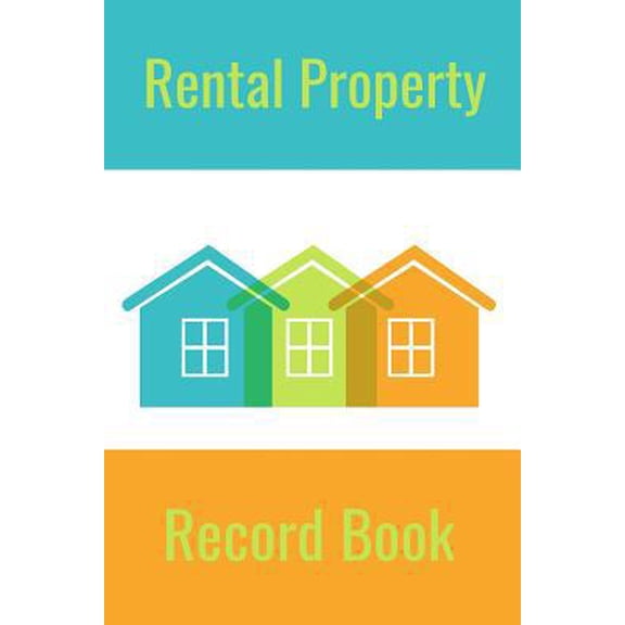 Pre-Owned Rental Property: Record Book (Paperback) 1076416381 9781076416384