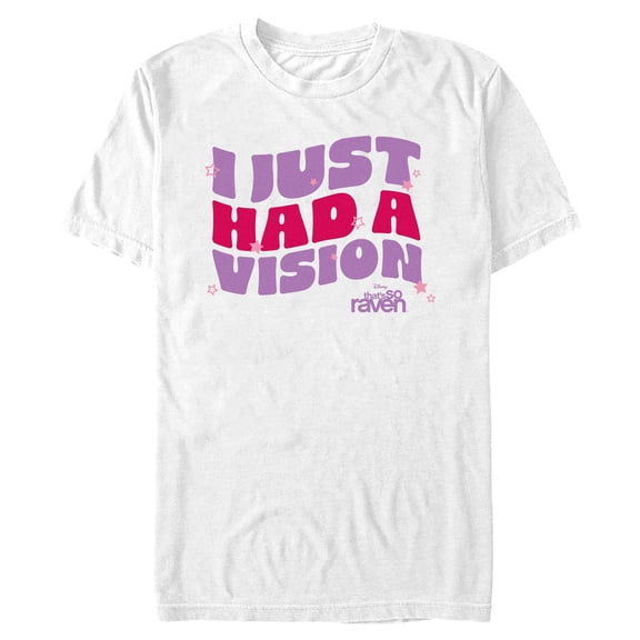 Mens That's So Raven I Just Had A Vision T Shirt