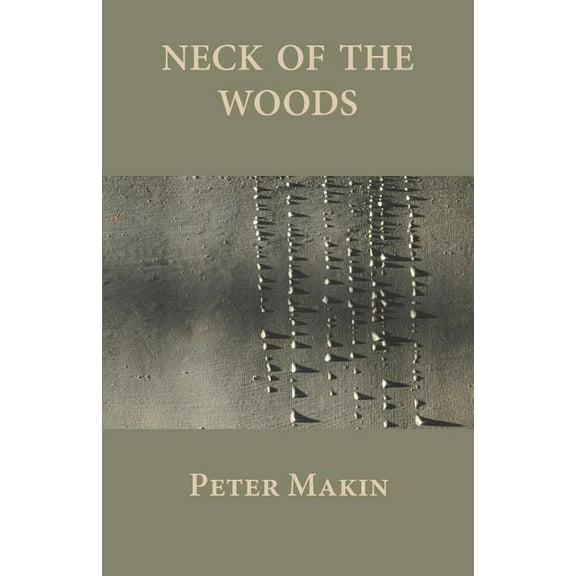 Neck of the Woods (Paperback)