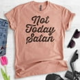 thumbnail image 2 of Not Today Satan T-Shirt, Unisex Women's Men's Shirt, Religious Graphic Tee, Funny Jesus T-shirt, Heather Sunset, Medium, 2 of 6