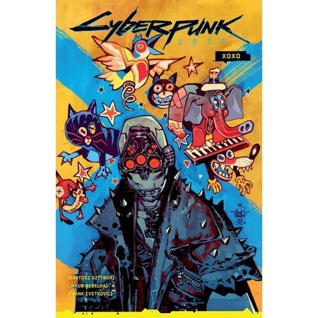 Cyberpunk 2077: Cyberpunk 2077: XOXO (Paperback)