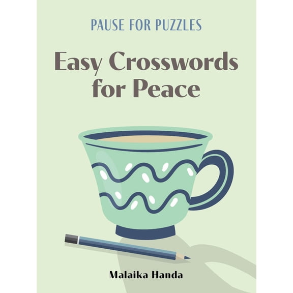 Pause for Puzzles: Easy Crosswords for Peace (Paperback)