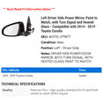 thumbnail image 2 of Left Driver Side Power Mirror, Paint to Match, with Turn Signal and Heated Glass - Compatible with 2014 - 2019 Toyota Corolla 2015 2016 2017 2018, 2 of 2