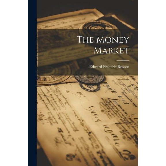 The Money Market (Paperback)