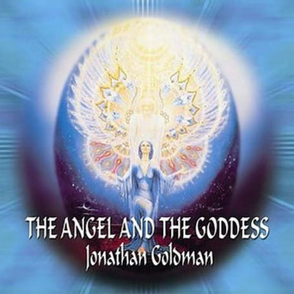 Jonathan Goldman - Angel and The Goddess - Music & Performance - CD