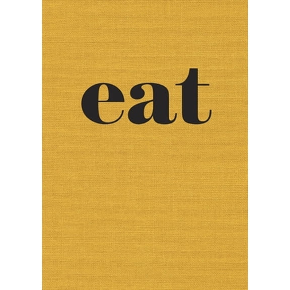 Pre-Owned Eat : The Little Book of Fast Food [a Cookbook] (Paperback) 9781607747260