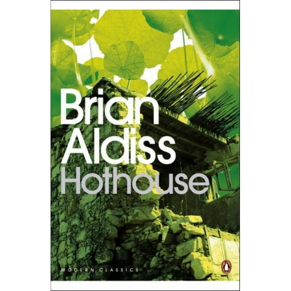 Modern Classics Hothouse (Penguin Modern Classics)
