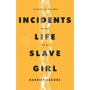 Incidents In The Life Of A Slave Girl (Modern Library Torchbearers) - Jacobs, Harriet