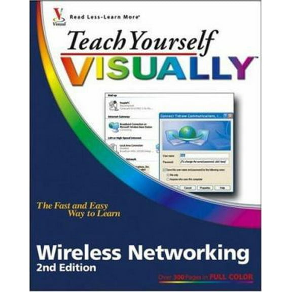 Pre-Owned Teach Yourself VISUALLY Wireless Networking (Paperback) 0470072695 9780470072691