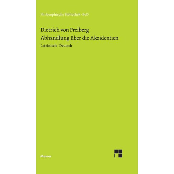 Philosophische Bibliothek: Abhandlung über die Akzidenzien (Hardcover)