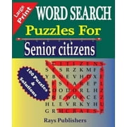 Word Search Puzzles for Senior Citizens (Word Search Puzzles for Senior Citizens (Large Print)) [Large Print]