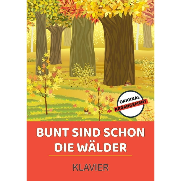 Bunt sind schon die Wälder eBook