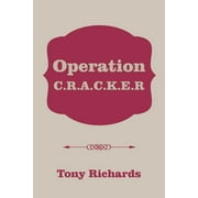 Operation C.R.A.C.K.E.R (Paperback)